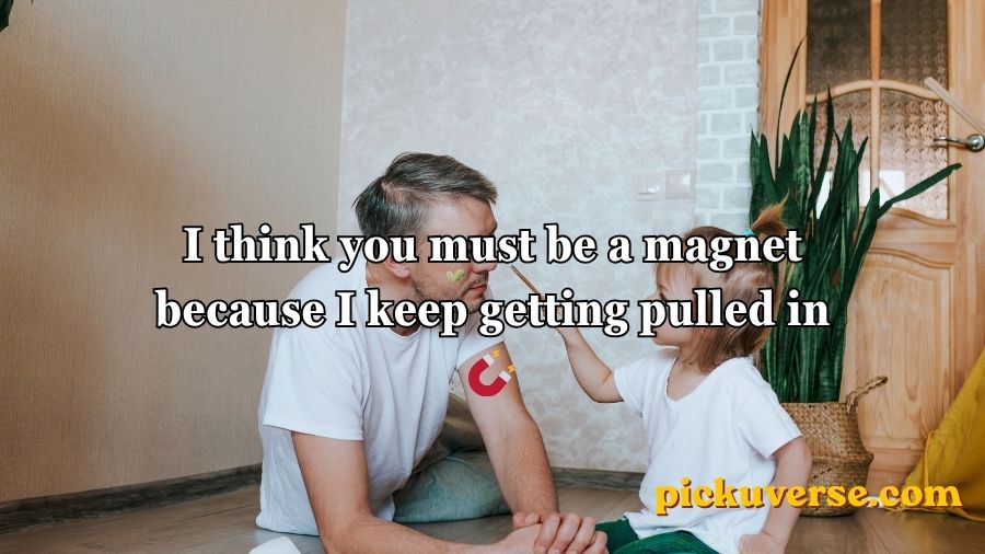 Daddy Pick Up Lines
