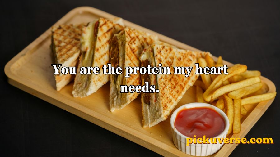 Sandwich Pickup Lines