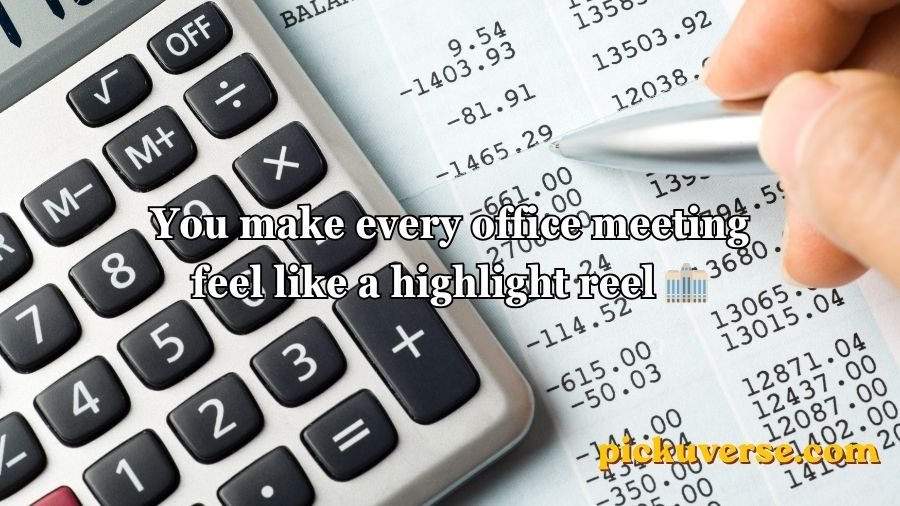 Accounting pick up lines