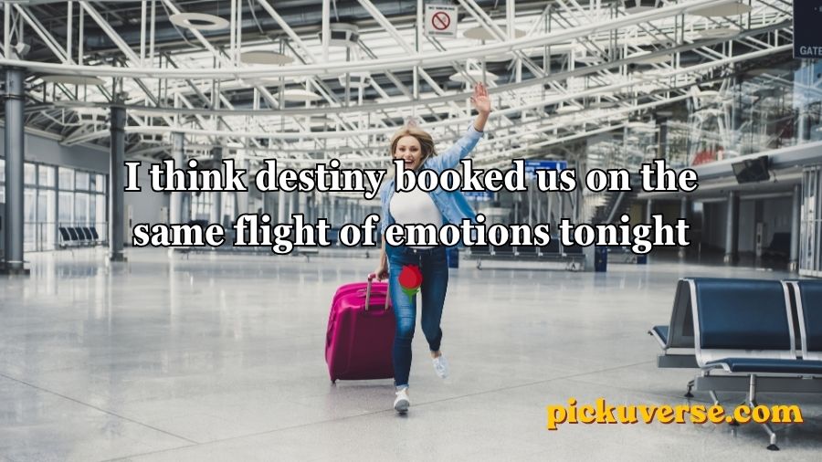 Airport Pick Up Lines