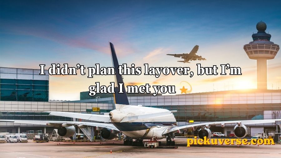 Airport Pick Up Lines
