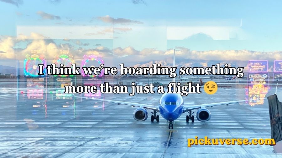 Airport Pick Up Lines