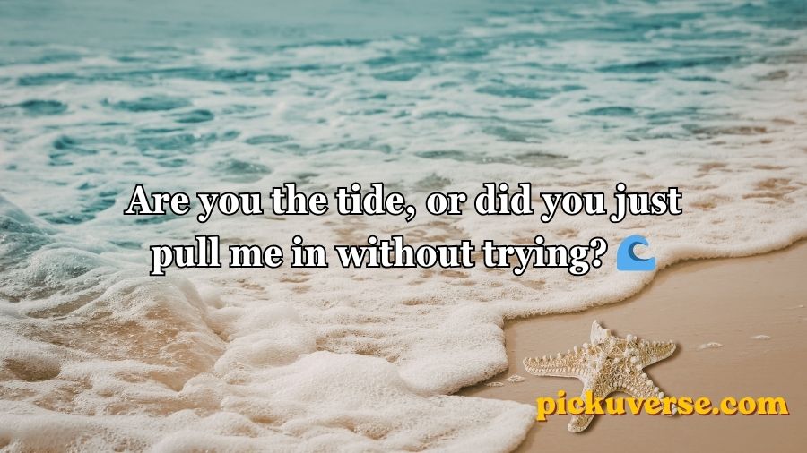 Best Beach Pickup Lines