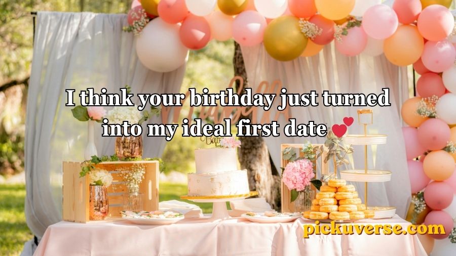 Birthday Pick Up Lines