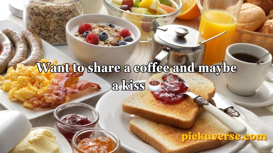 Breakfast Pick Up Lines