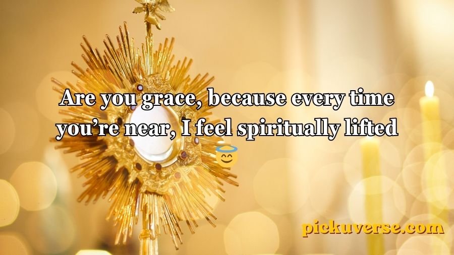 Catholic Pick Up Lines