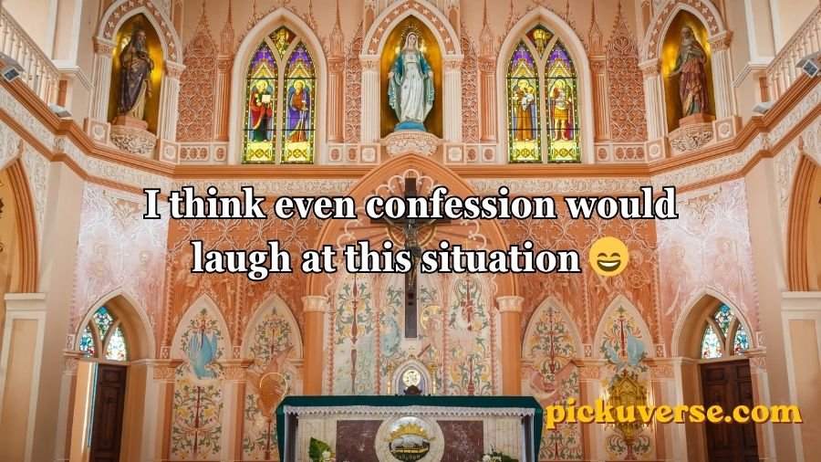 Catholic Pick Up Lines