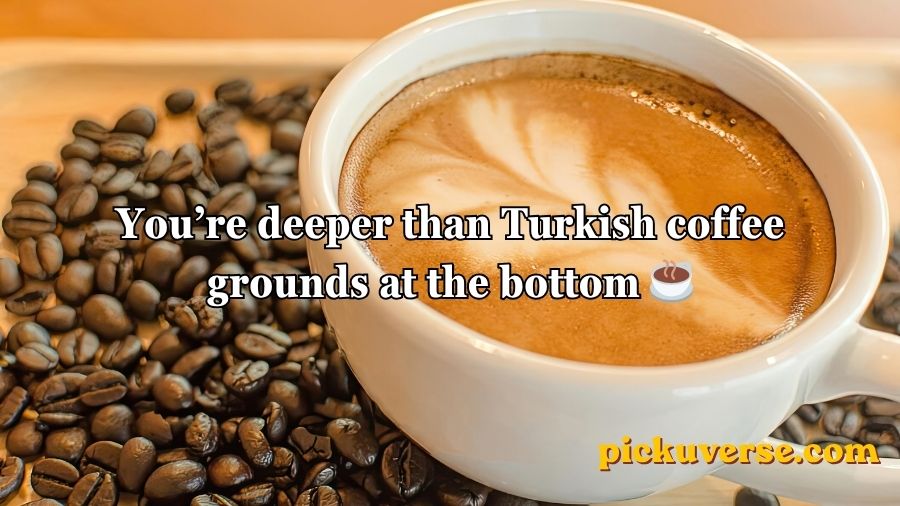 Coffee Pick Up Lines
