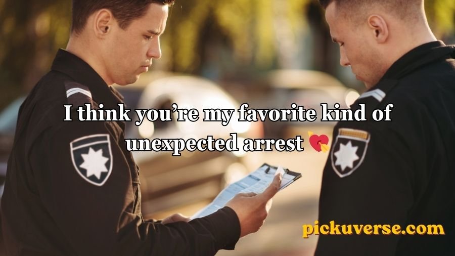 Cop Pick Up Lines