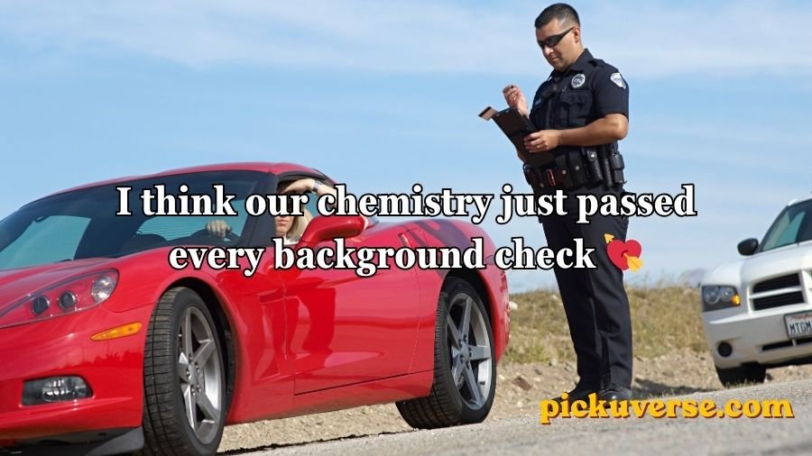 Cop Pick Up Lines