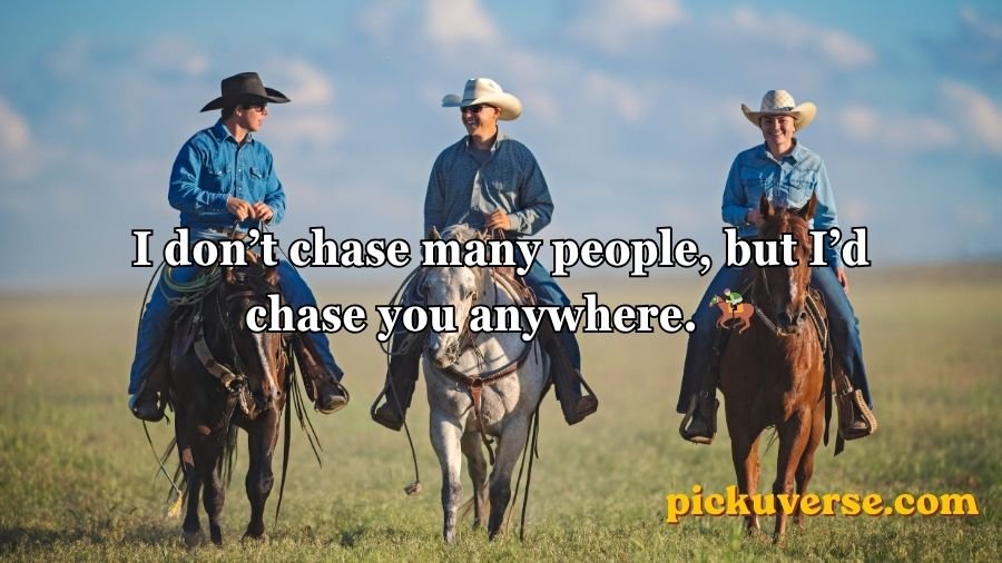 Cowboy Pick Up Lines