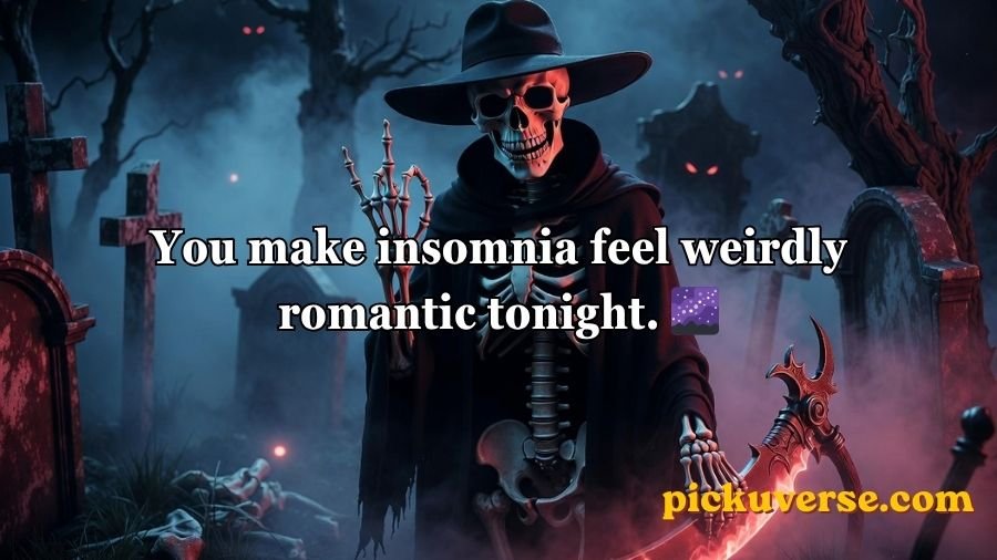 Dark humor pick up lines