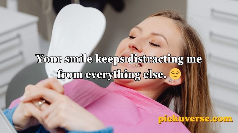 Dental Pick-Up Lines