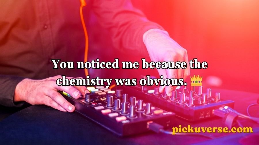 DJ Pick Up Lines