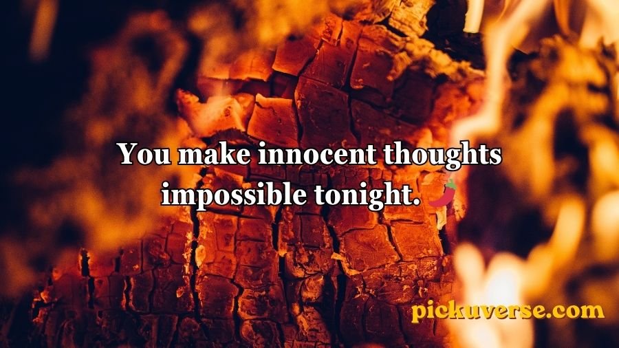 Fire Pick Up Lines