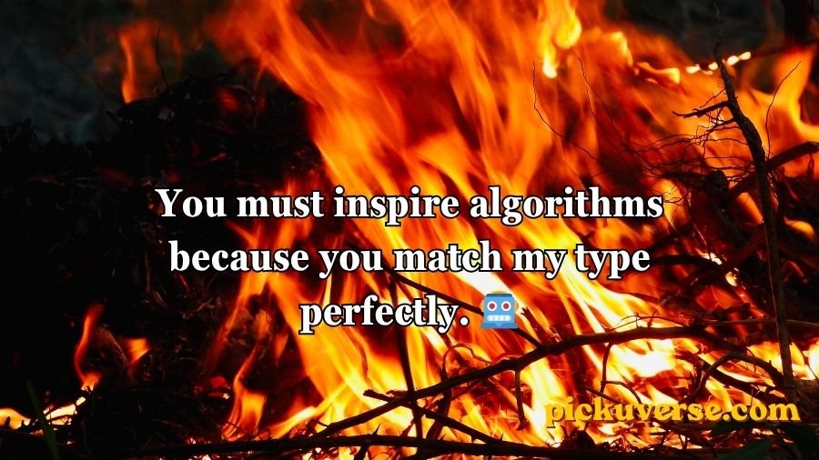 Fire Pick Up Lines