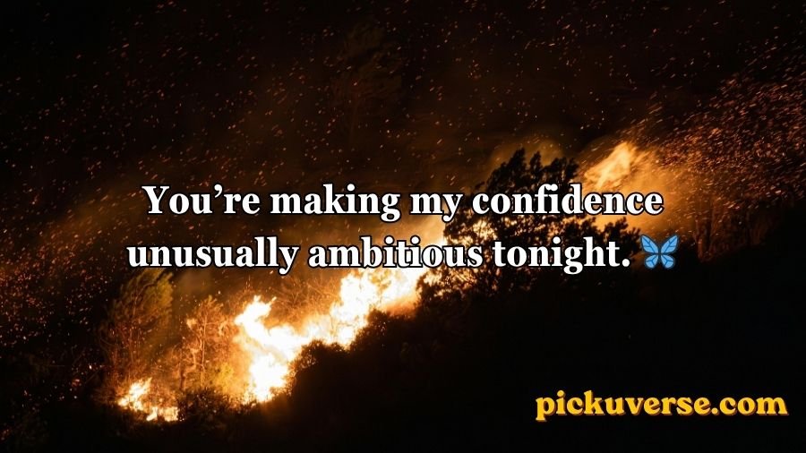 Fire Pick Up Lines