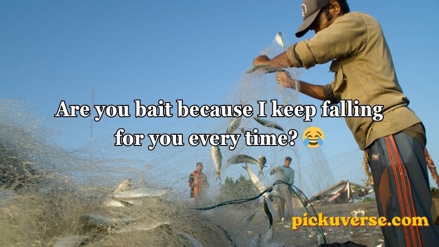 Fisherman Pick Up Lines