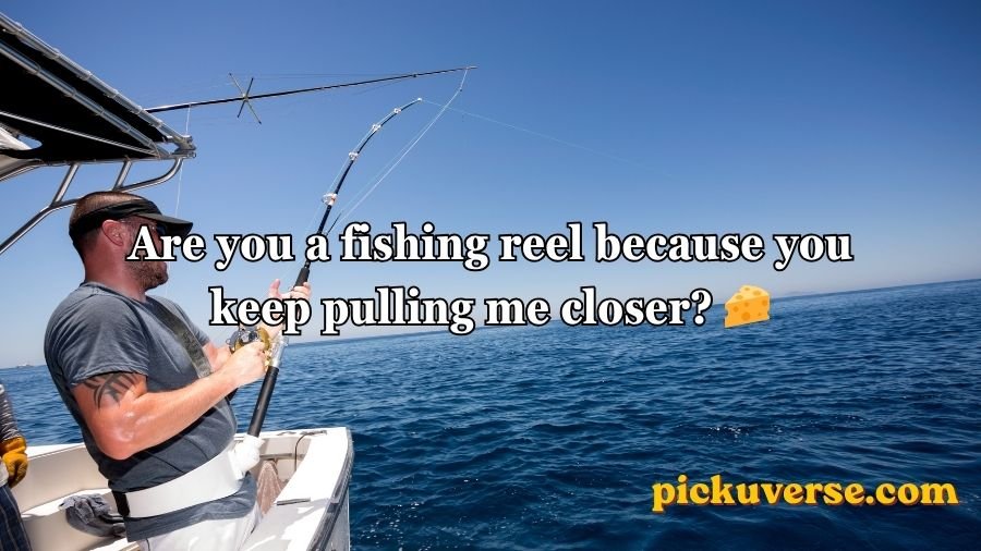 Fisherman Pick Up Lines