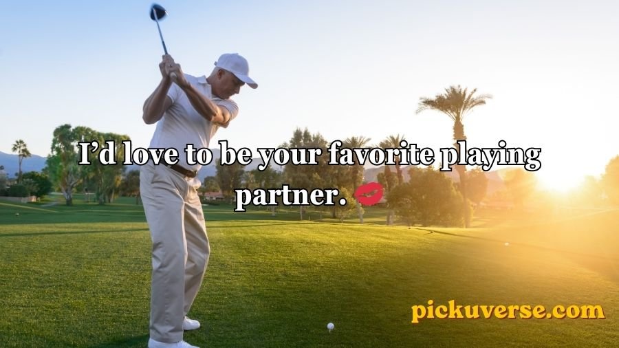 Golf Pick Up Lines