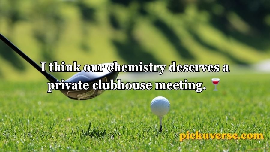 Golf Pick Up Lines