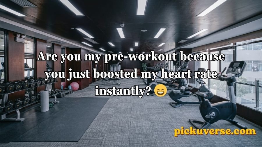Gym pick up lines