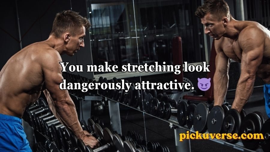 Gym pick up lines