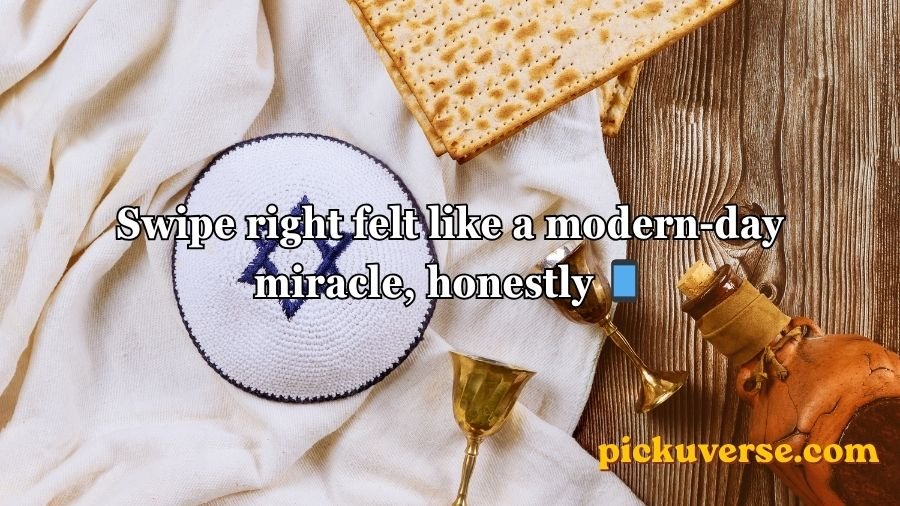 Jewish Pick Up Lines
