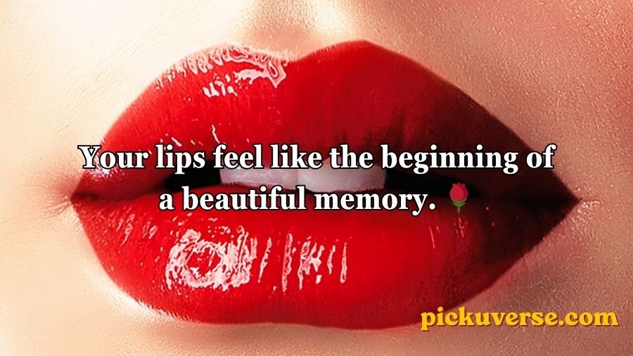 Lips Pick Up Lines