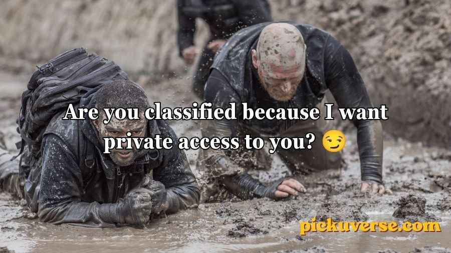Military Pick Up Lines
