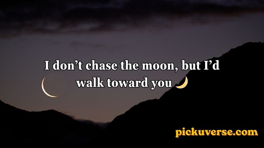 Moon Pick Up Lines