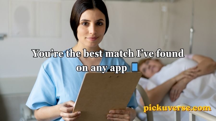Nursing Pick Up Lines