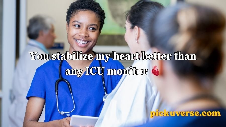 Nursing Pick Up Lines