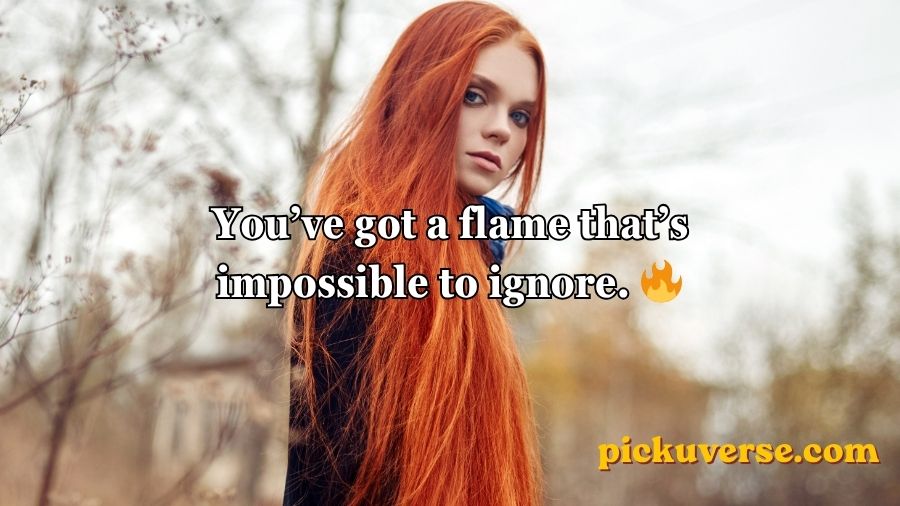 Redhead Pick-Up Lines