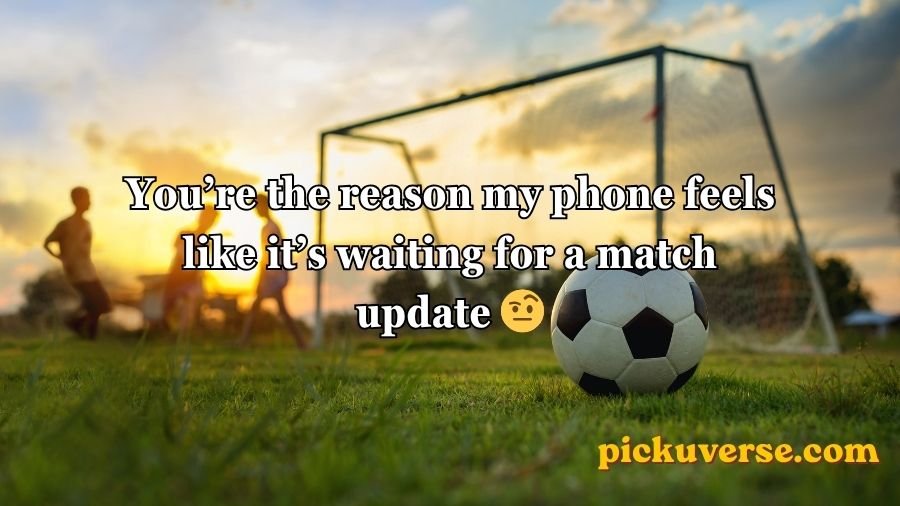 Soccer pick up lines