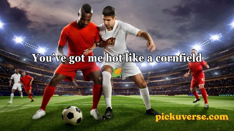 Soccer pick up lines