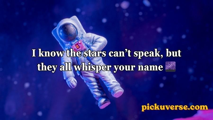 Space Pick Up Lines