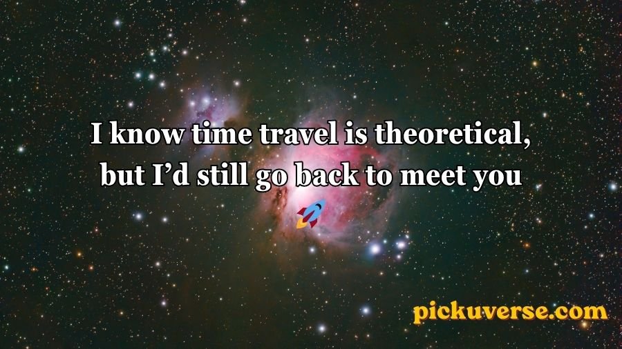 Space Pick Up Lines