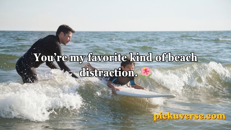Surfing Pick Up Lines