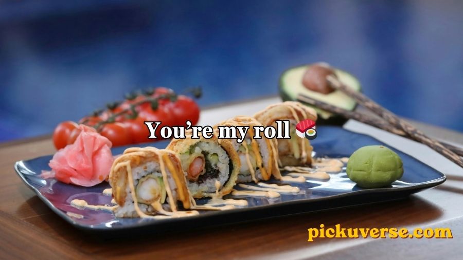 Sushi Pick Up Lines