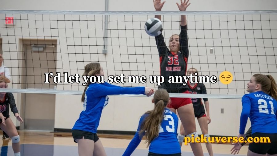 Volleyball Pick Up Lines