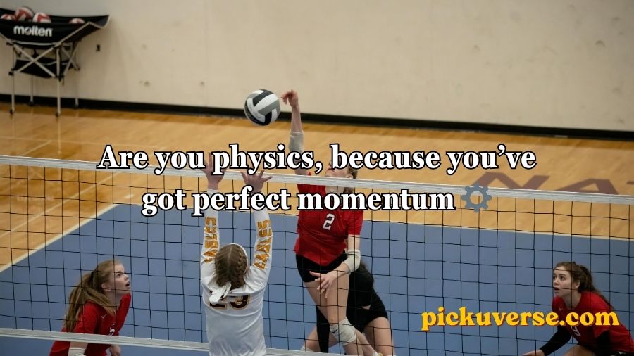 Volleyball Pick Up Lines
