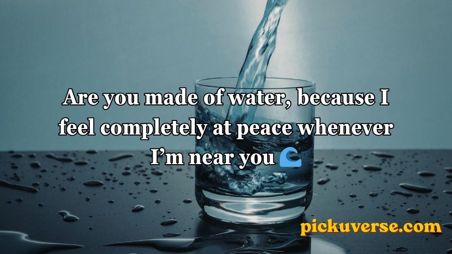 Water Pick Up Lines