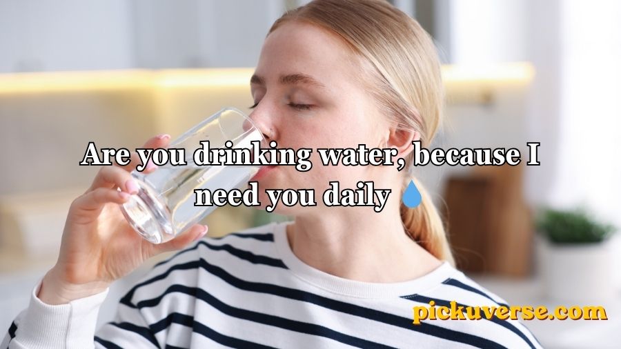 Water Pick Up Lines