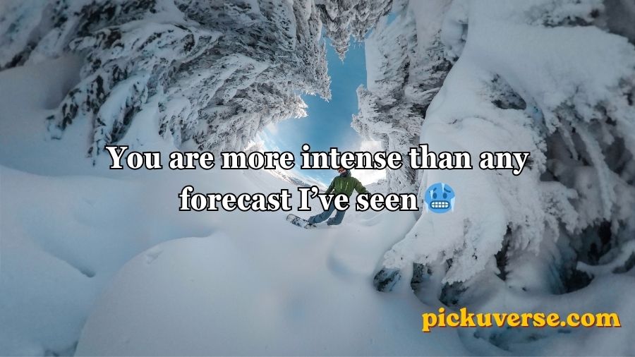 Weather Pick Up Lines