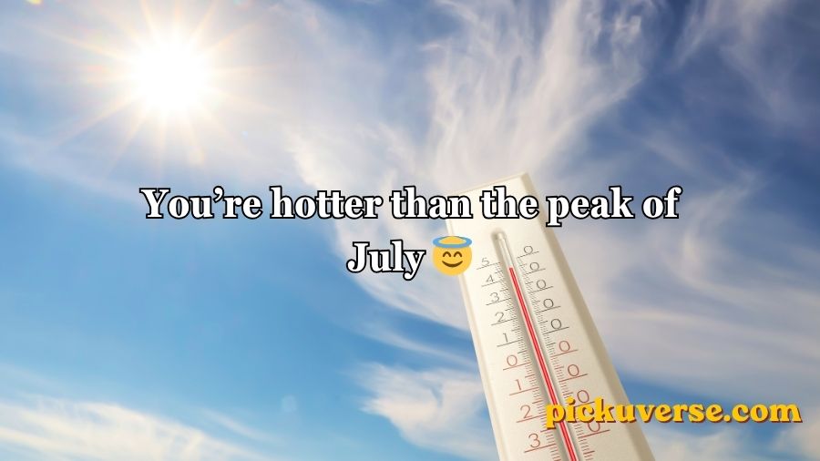 Weather Pick Up Lines