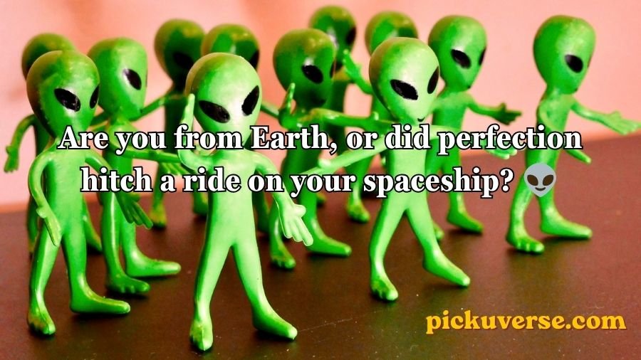 Alien Pick Up Lines