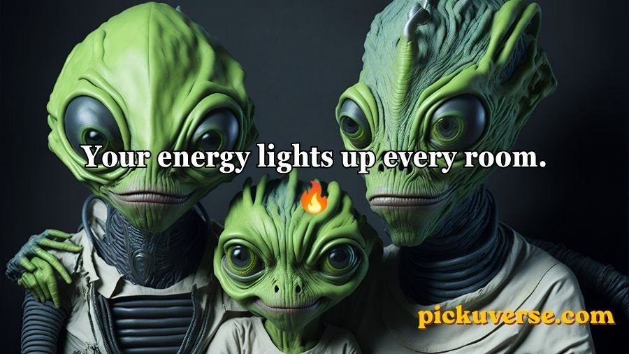 Alien Pick Up Lines