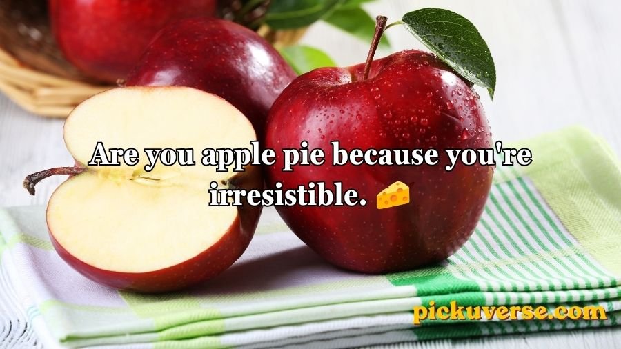 Apple Pick Up Lines
