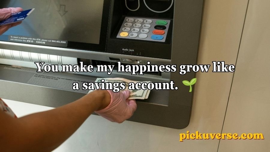Banking Pick Up Lines